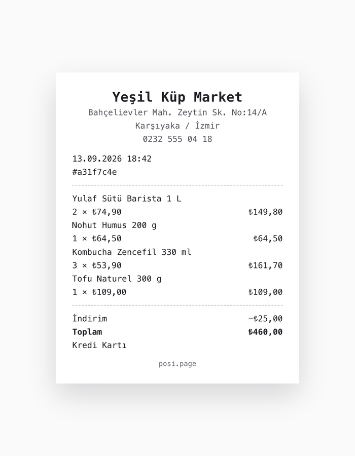 posi ile yazdırılan termal fiş örneği — işletme adı, adres, telefon, ürün satırları, indirim, toplam ve ödeme yöntemi